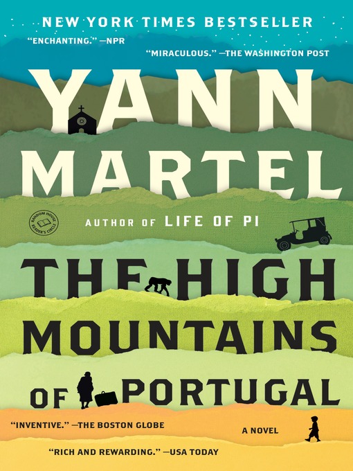 Title details for The High Mountains of Portugal by Yann Martel - Available